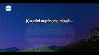 Ee Bwana kwa Nini wasimama By Sam Magima Family and friends (lyric video)