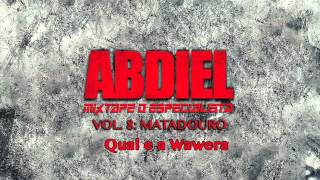 Abdiel   Qual é a Wawera