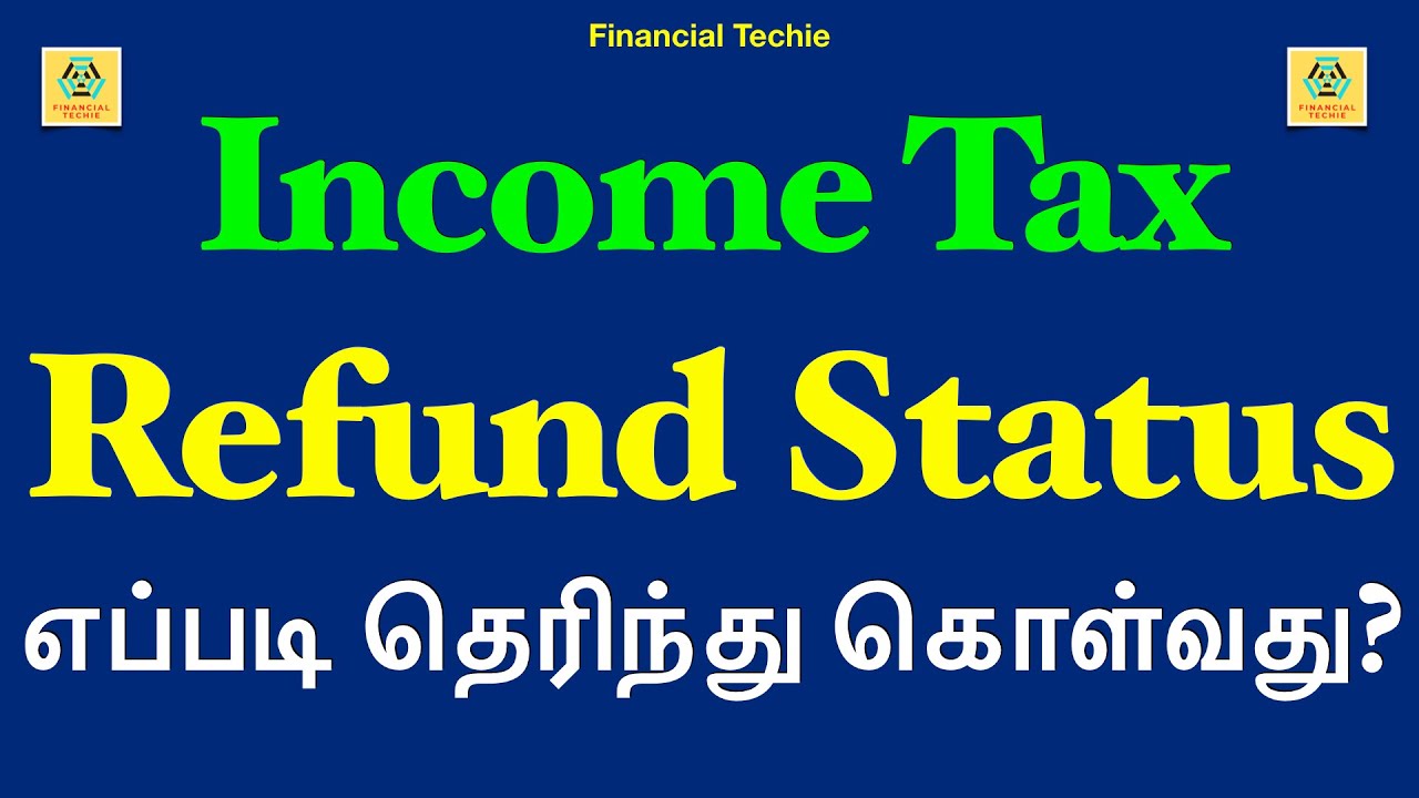 Check Tax Refund Status online Tax Return filing 2020