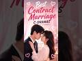 Best Contract Marriage C-Dramas You Need to Watch 💍❤️ #cdrama #contractmarriage #cdramareview #short