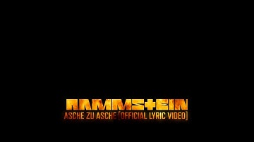 Rammstein - Asche zu Asche (Official Lyric Video)