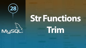 Learn MySQL In Arabic #28 - String Functions - Trim, Rtrim, Ltrim