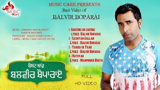 ... singer: balvir boparai album:best video of music dir.sarang
ahuja...