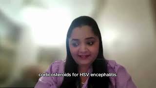 ESPID 2024: Dr. Akshatha Ravindra - Corticosteroids for the treatment of HSV Encephalitis