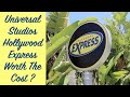 Universal Studios Hollywood Express - Is It Worth It?