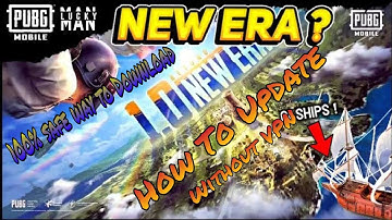 || How To Update PUBG Mobile Erangle 2.0 without using VPN || 100% safe way to get this Update