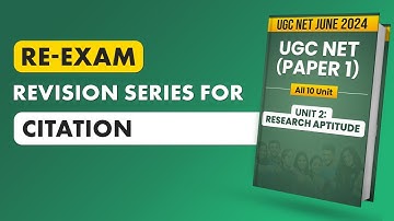 UGC NET Paper 1: Most Scoring Topics | Citation | Based on Latest Syllabus
