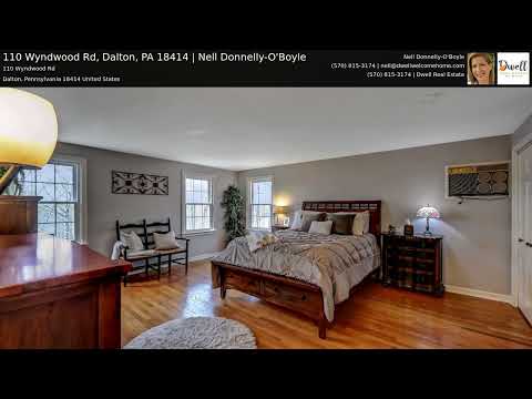 110 Wyndwood Rd, Dalton, PA home video tour