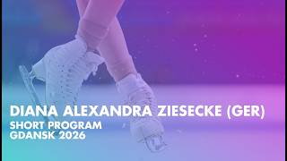 Diana Alexandra ZIESECKE (GER) | Junior Women Short Program | Gdańsk 2026
