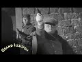 'Have You Gone Insane?' Scene | The Grand Illusion