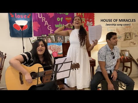 House Of Miracles (worship song cover)