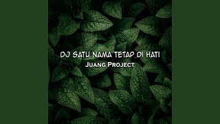 Download Lagu DJ Satu Nama Tetap Di hati Download Lagu DJ Satu Nama Tetap Di hati