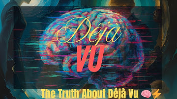 Déjà Vu Explained: Why You Feel Like You’ve Lived This Moment Before