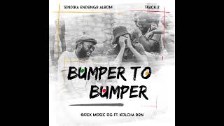 Bumper to Bumper by Quex ft Kulcha Don [Official Audio 2023]