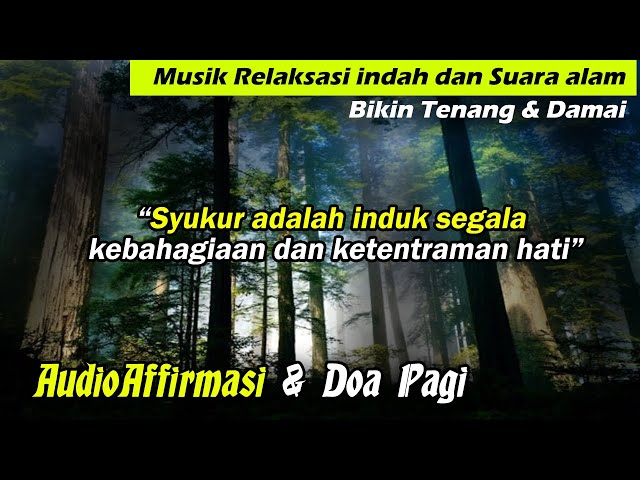 BIKIN TENANG |AFIRMASI/ DOA PAGI | MENAIKAN VIBRASI POSITIF | LAW OF ATTRACTION class=