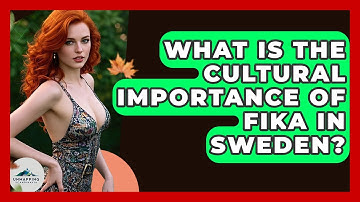 What Is The Cultural Importance Of Fika In Sweden? - Unmapping Scandinavia