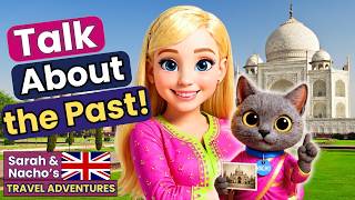Talking About the Past in English 🇮🇳  India | Sarah & Nacho