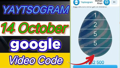 YAYTSOGRAM Google Code 14 October | YAYTSOGRAM Google Code Today #yaytsogram #yaytsogramcode