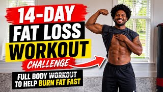 14-Day Fat Loss Workout Challenge 🔥 (Full Body Workout to Help Burn Fat Fast)
