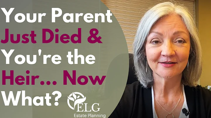 Your Parent Just Died and You’re an Heir. Now What?