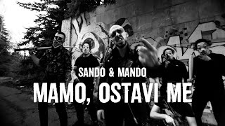 SANDO & MANDO - MAMO, OSTAVI ME  Resimi