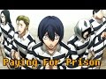 Paying For Prison Prison School Parody 