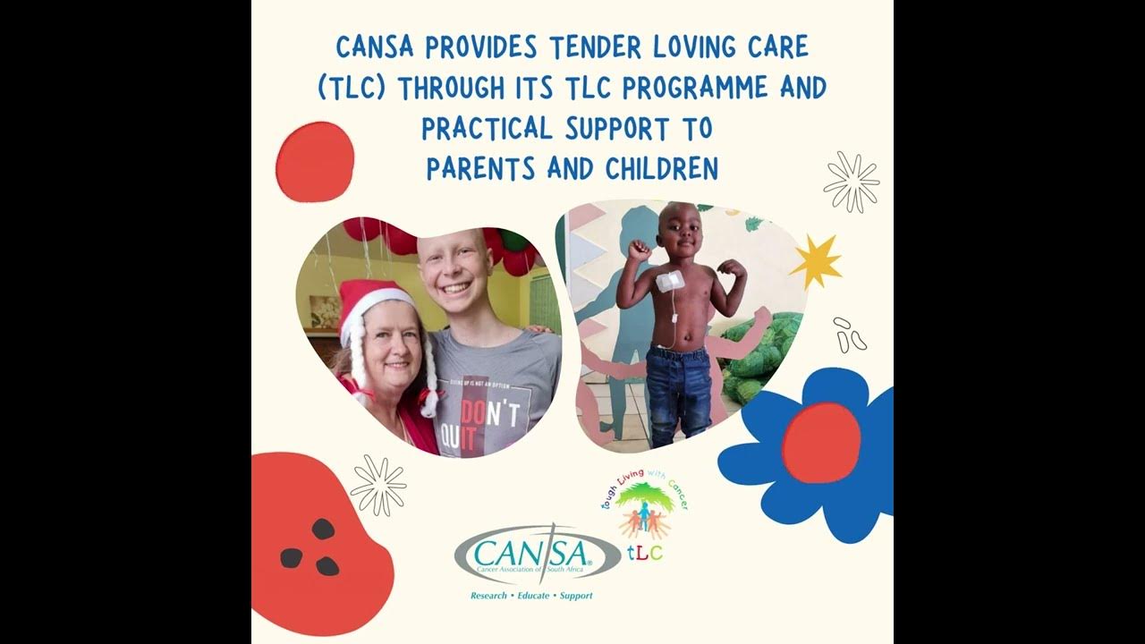 CANSA Tough Living with Cancer (TLC) provides Tender Loving Care YouTube