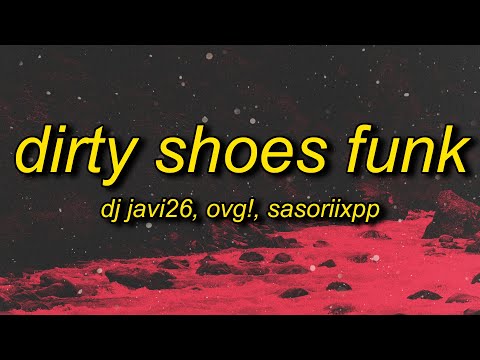 DIRTY SHOES FUNK DIRTY SHOES FUNK