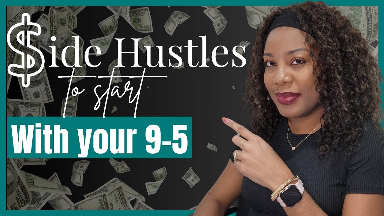 5 side hustles you can start while working a 9-5 job - YouTube