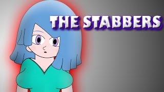 The Stabbers