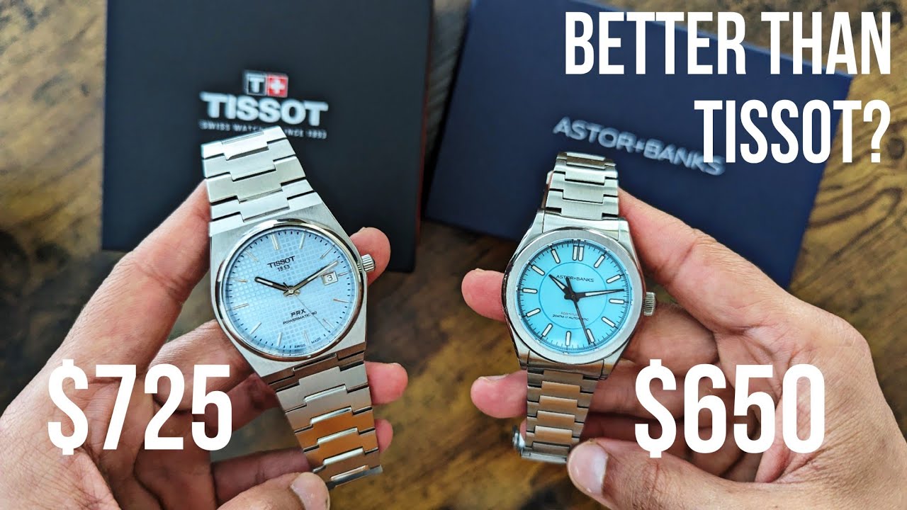 Tissot PRX vs Astor and Banks Fortitude: A Cheaper But Better Watch?