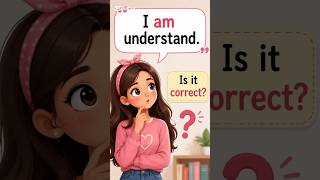 I am understand ❌Common English Mistakes.