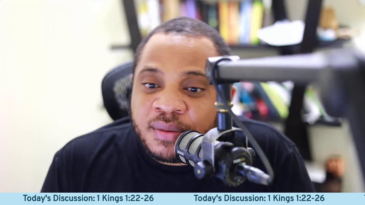 The Study (Bible Study) - 1 Kings 1:22-26