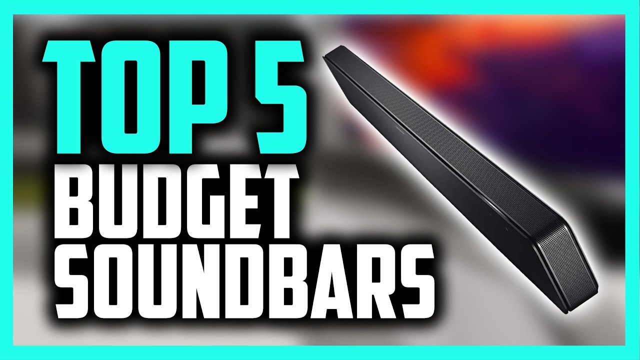 Best Budget Soundbar in 2020 5 Picks For Movies, Music & More YouTube