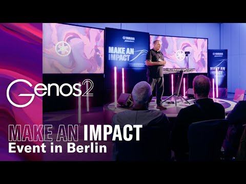 Yamaha Genos2 on “MAKE AN IMPACT – together²” event in Berlin