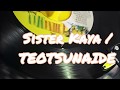 Sister Kaya - Teotsunaide【 Reggae Vinyl Records 】