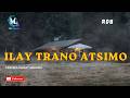 Tantara Malagasy ILAY TRANO TASIMO Tantaran Ny Radio Don Bosco Tantara Indray Mihaino 