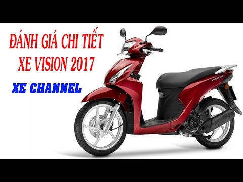 Honda Vision 2017 | Đánh giá chi tiết xe Honda Vision 2017 và xe Honda Vision 2016 | Xe Channel