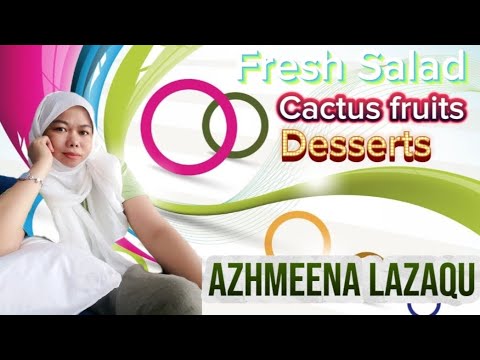 Fresh Salad /Cactus Fruits /Azhmeena Lazaqu 💚