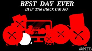 BEST DAY EVER | BFB AU Animation Meme