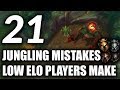 21 JUNGLING MISTAKES Most Low Elo Junglers Make Season 9 | How To Escape Low Elo With Jungle