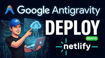 Cómo Publicar tu App Web de Google Antigravity GRATIS - Deploy con GitHub + Netlify
