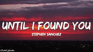 Download lagu Stephen Sanchez - Until I Found You  Lyrics  mp3