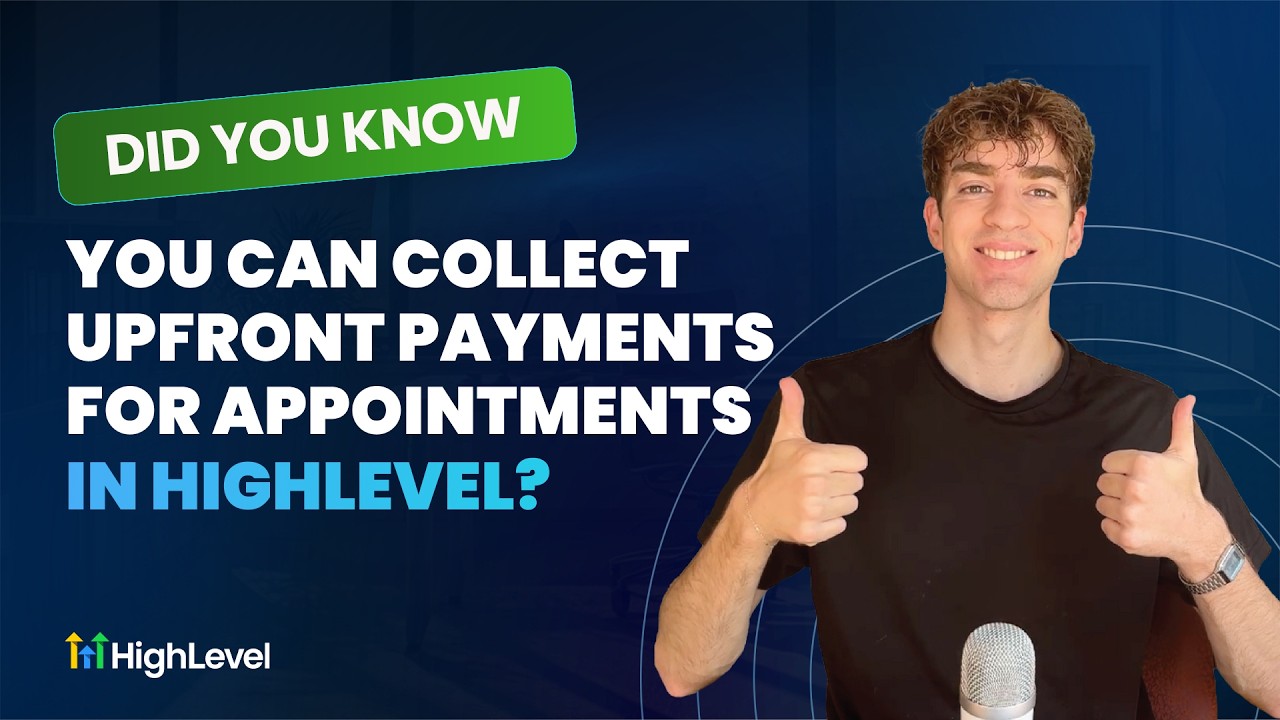Did You Know You Can Collect Upfront Payments for Appointments in HighLevel?