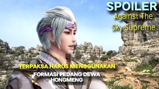Against The Sky Supreme Episode 856 Sub Indo | TERPAKSA MENGGUNAKAN FORMASI PEDANG !!!