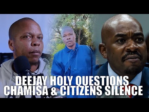 Deejay Holy Questions Chamisa Citizens Silence Madzibaba VeShanduko S Family Needs Urgent Help