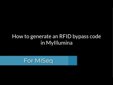 How to generate an RFID bypass code in MyIllumina