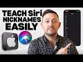 How to Teach Siri Nicknames and Relationships on iPhone (Quick Setup Guide)