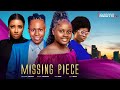 Missing piece ogechukwu anasor uchechi treasure isaac fred  2024 nollywood latest movie