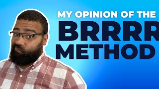 BRRRR Method | My Opinion Of This Method